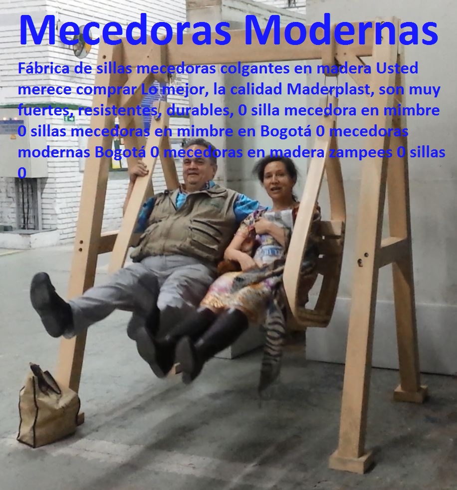 Fábrica de sillas mecedoras colgantes en madera 0 silla mecedora en mimbre 0 sillas mecedoras en mimbre en Bogotá 0 mecedoras modernas Bogotá 0 mecedoras en madera zampees 0 sillas 0 Fábrica de sillas mecedoras colgantes en madera 0 silla mecedora en mimbre 0 sillas mecedoras en mimbre en Bogotá 0 mecedoras modernas Bogotá columpio de enamorar columpio del amor columpio para los enamorados Fábrica de sillas mecedoras colgantes en madera 0 silla mecedora en mimbre 0 sillas mecedoras en mimbre en Bogotá 0 mecedoras modernas Bogotá 0 mecedoras en madera zampees 0 sillas 0 0 mecedoras en madera zampees 0 sillas 0